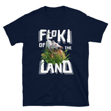 Load image into Gallery viewer, Floki of the Land T-shirt