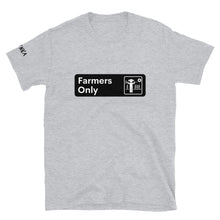 Load image into Gallery viewer, Farmers Only T-shirt
