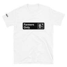 Load image into Gallery viewer, Farmers Only T-shirt